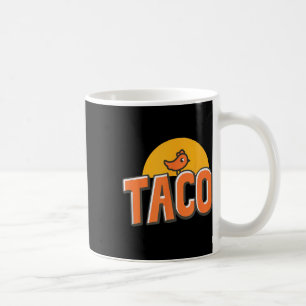Mug Mème de poulet drôle Tendance Taco Trump Toujours