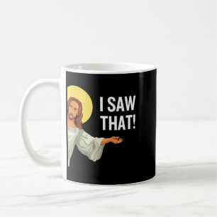 Mug Mème drôle de Jésus Vu ça Citation chrétienne Dieu