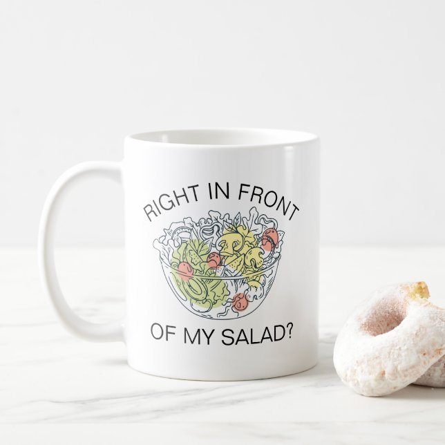 Mug Mème Gay : Juste Devant Ma Salade ? ! (Avec donut)