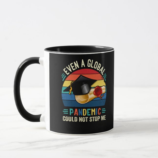Mug Même la pandémie mondiale ne peut pas m'empêcher d (Gauche)