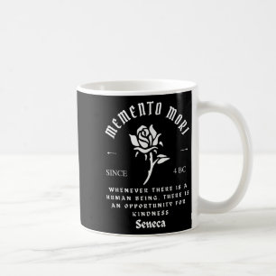 Mug Memento Mori Stoicism Seneca Philosophie de bonté