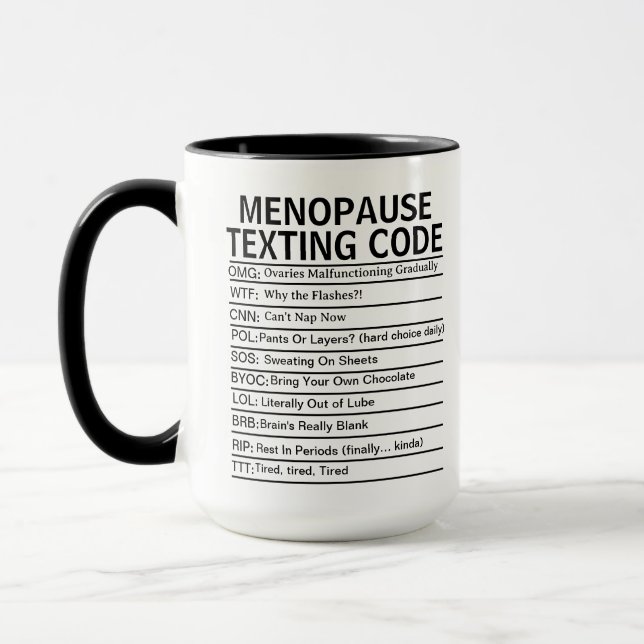 Mug Menopause Texting Code, funny Perimenopause gift (Gauche)