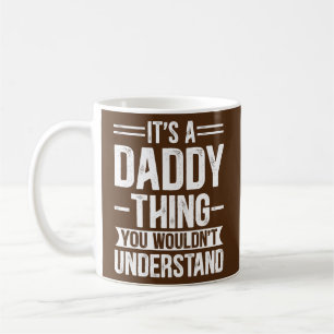Mug Mens C'est une chose que tu ne comprendrais pas