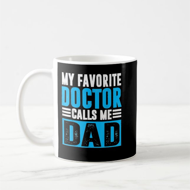 Mug Mens Fête des pères Mon Médecin Favori M'Appelle P (Gauche)