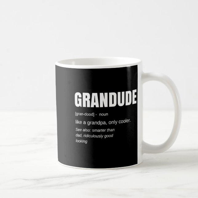 Mug Mens Funny Grandude Cool Grandpa Novelty  (Droite)
