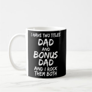 Mug Mens J'Ai Deux Titres Papa Et Bonus Papa Et Moi Ro