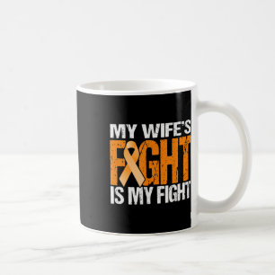 Mug Mens My Wife's Fight is My Fight Leukemia Awards