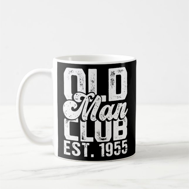 Mug Mens Old Man Club Est 1955 Funny Senior Citizen (Gauche)