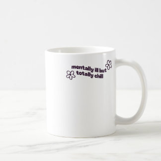 Mug Mentalement Mal Mais Totalement Chill Sticker1