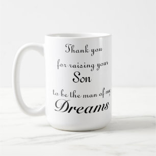 Mug Merci pour élever votre fils pour être l'homme de