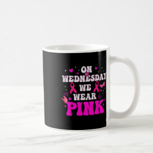 Mug Mercredi Nous Portons Le Ruban Rose Cancer Du Sein