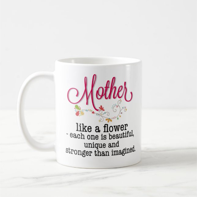 Mug Mère Comme Une Fleur Chacune Est Belle (Gauche)