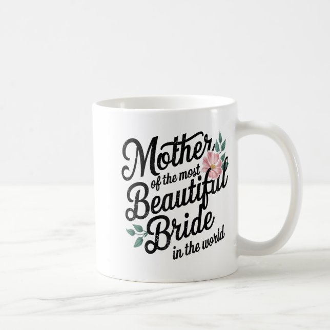Mug Mère de la plus belle mariée Joyeuse fête de maria (Droite)