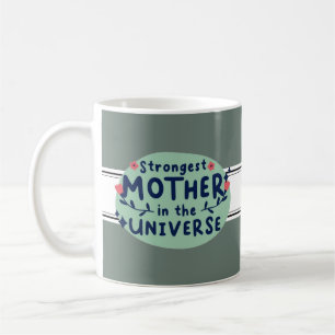 Mug Mère la plus forte de l'univers