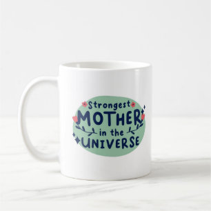 Mug Mère la plus forte de l'univers