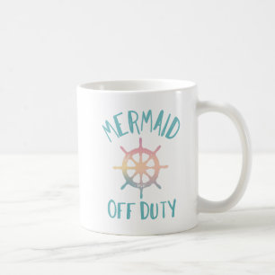 Mug Mermaid Off Duty Mug, Mermaid Mug, Cadeau pour ell