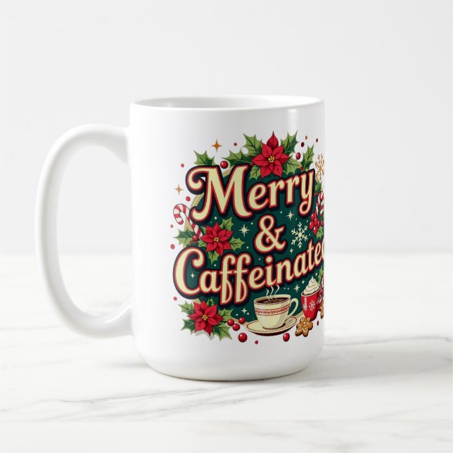 Mug Merry and caffeinated poinsettia  (Gauche)
