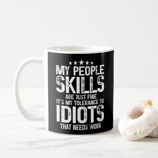 Mug Mes Compétences En Personnel Sont Bien, Sarcasme C (Avec donut)
