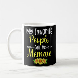 Mug Mes Gens Préférés M'Appelent Mémaw Tournesol Mères
