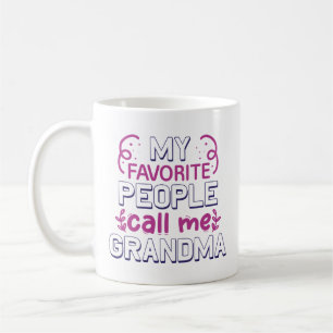 Mug Mes gens préférés m'appellent grand-mère