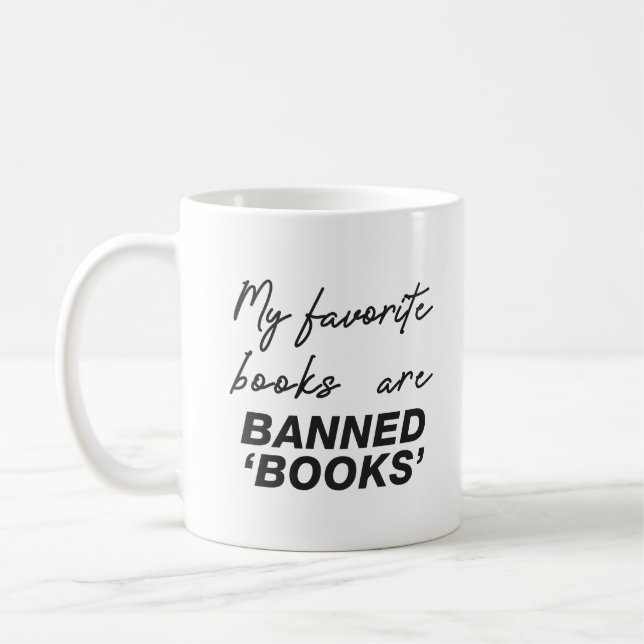 Mug Mes livres préférés sont des livres interdits (Gauche)