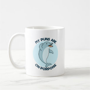 Mug Mes Puns Sont Sur Le Marsouin Drôle Animal Pun