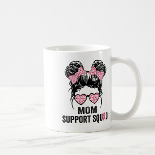 Mug Messy Bun Gles Maman Support Squad Cancer du Sein 