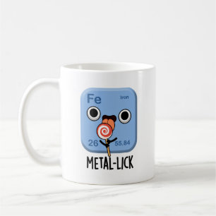 Mug Métal lécher Chimie drôle Pun métallique