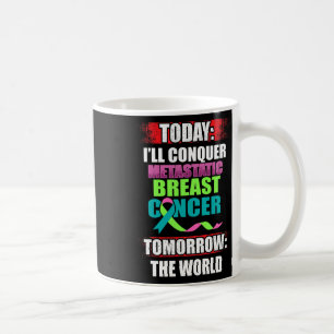 Mug Metastatic Cancer du sein Sensibilisation Beat War