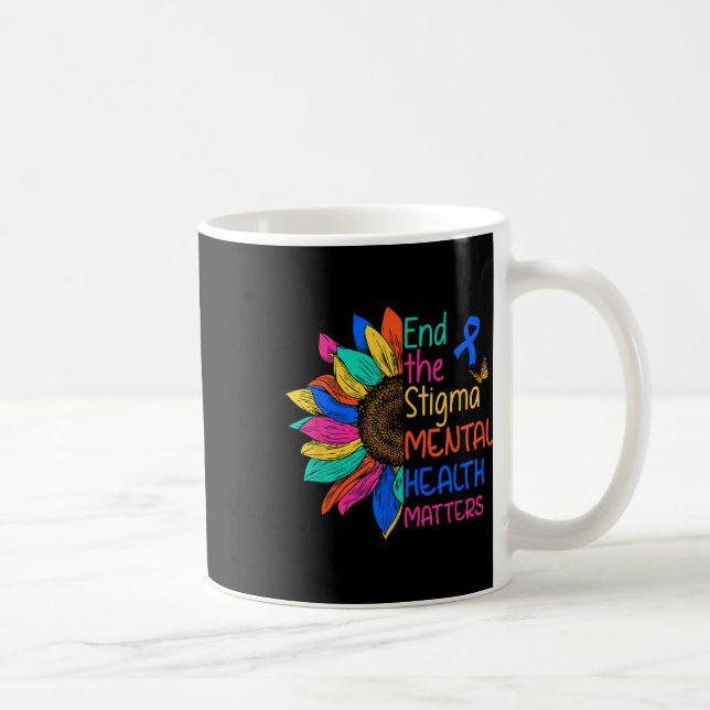 Mug Mettre Un Terme À La Stigmatisation De La Santé Me (Droite)