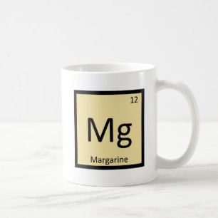 Mug Mg - Chimie de la Margarine Symbole du tableau pér