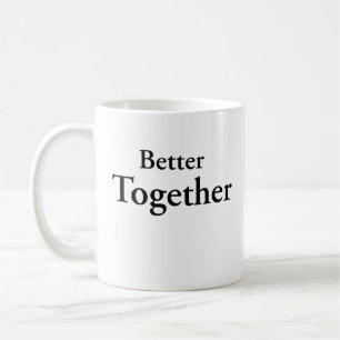 Mug « Mieux ensemble » trouve une véritable camaraderi