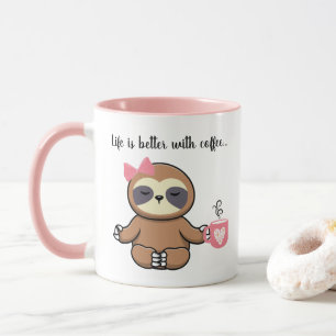 Mug Mignon paresseux féminin, La vie est meilleure ave
