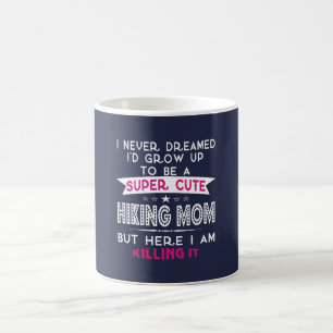 MUG MIGNON SUPERBE UNE MAMAN DE RANDONNÉE