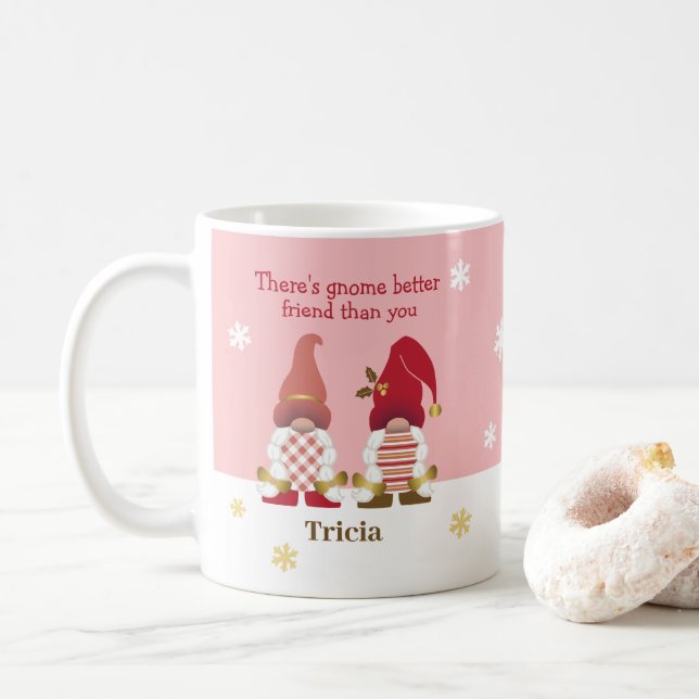 Mug Mignonne Il y a Gnome Meilleur Ami Rose Or Rouge (Avec donut)