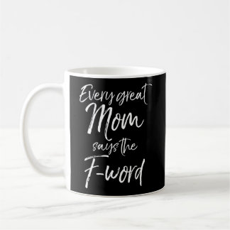 Mug Mignonne Mère'S Day Citation Amusante Chaque Grand