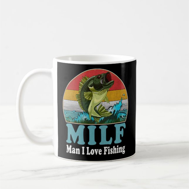 Mug MILF Drôle Homme I Love Fishing Addict Retro (Gauche)
