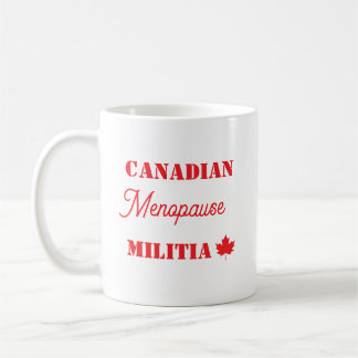 Mug Milice canadienne de la ménopause