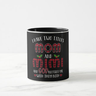Mug Mimi Gift| J'Ai Deux Titres Maman Et Mimi