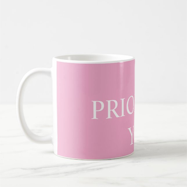 Mug Minimal Prioritize You Quote Dusty Rose Pink (Gauche)