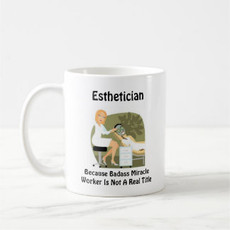 Mug Miracle Worker Esthéticien