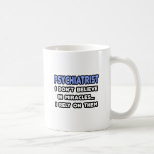 Mug Miracles et psychiatres