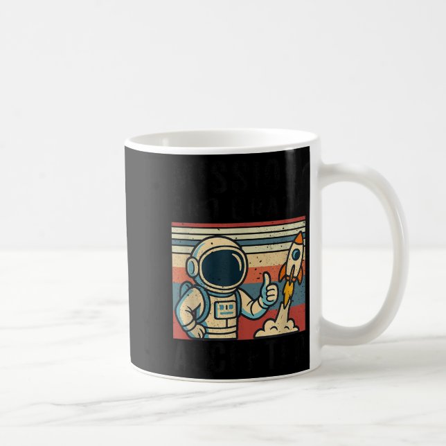 Mug Mission Third 3rd Grade Accepted Astronaut  (Droite)
