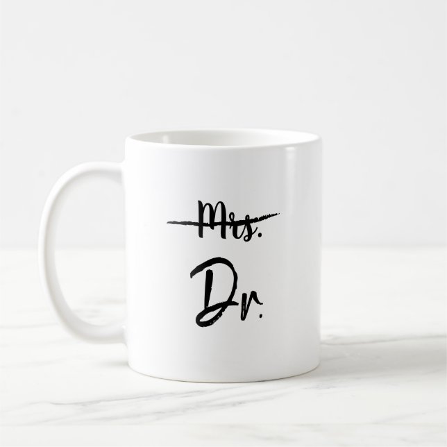 Mug Mme Line Strikethrough Dr Graduation Gift (Gauche)