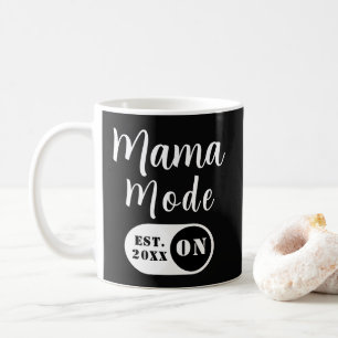 Mug Mode Maman activé, Année d\'établissement Coutume 