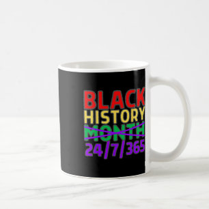 Mug Mois de l'histoire des Noirs 24 7 365 toute l'anné