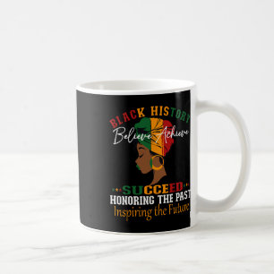 Mug Mois de l'histoire des Noirs Croire Réussir Réussi