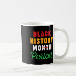 Mug Mois de l'histoire des Noirs Période Femmes afro-a