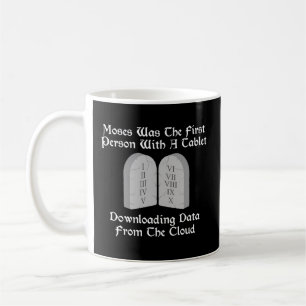 Mug Moïse A Été La Première Personne À Avoir Télécharg