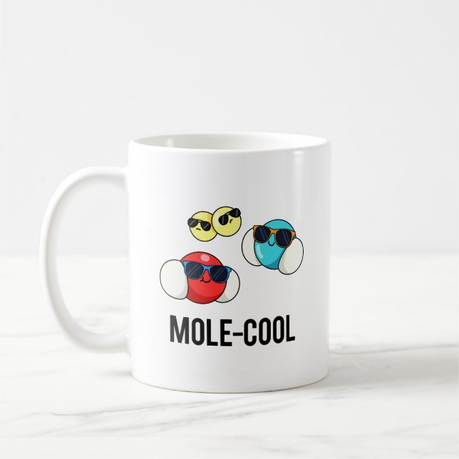 Mug Mole-Cool Funny Molecule Pun (Gauche)